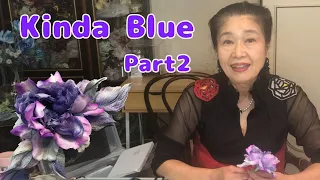 そめ花 Somebana Kinda Blue 作り方②〜花びらのコテ入れ・組み立て〜 Silk Flower