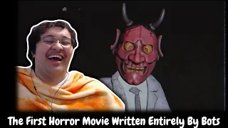 The First Horror Movie Written Entirely By Bots | Reaction