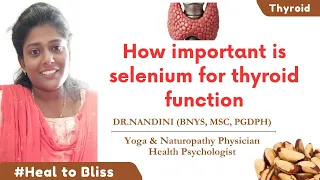 How important is Selenium for the thyroid function# Eat the best#