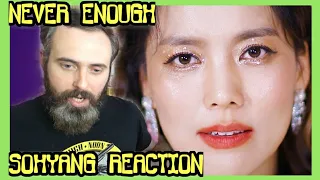 SOHYANG REACTION - Never Enough MV
