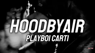 H00DBYAIR - Playboi Carti(lyrics)