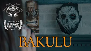 Bakulu | Short Horror Film