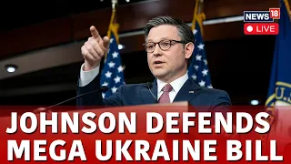 Mike Johnson | USA LIVE | Ukraine Russia Conflict | Mike Johnson On Ukraine Aid Bill Approval | N18L