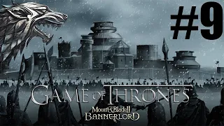 REBELS RISE IN THE NORTH! | Game Of Thrones Mod | Bannerlord | #9