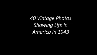 40 Vintage Photos Showing Life in America in 1943