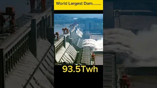 world biggest dam#2023 #china#threegorgous dam#dam