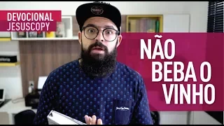 NÃO BEBA O VINHO - Douglas Gonçalves