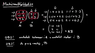 Matriser del 2 - matrismultiplikation