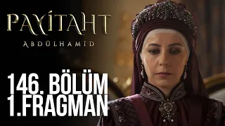 "Artık af yok!" #PayitahtAbdülhamid 146. Bölüm 1. Fragman