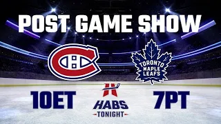 Habs Tonight Post-Game Show with Derrick and Dekes | Leafs win 3-0 take 3-1 series lead over Habs