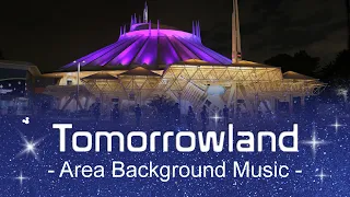 Tomorrowland - Area Background Music | at Tokyo Disneyland