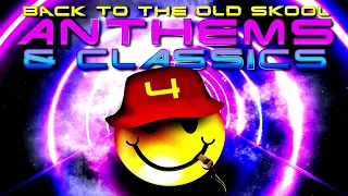 Back to the Old Skool ANTHEMS & PIANO CLASSICS Series :: Vol 4 :: Dec 2023