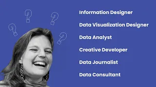 DataViz Roles and Titles: A Beginner's Guide with Zan Armstrong