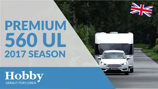 Premium 560 UL season 2017 vehicle introduction