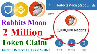 Rabbits Moon Airdrop || Claim 2 Million Token Free || Instant Receive In Trust Wallet