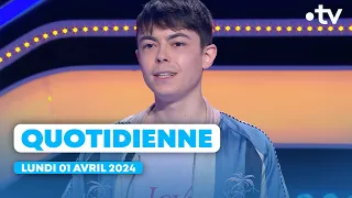 Emission Quotidienne du Lundi 01 Avril 2024 - Questions pour un Champion