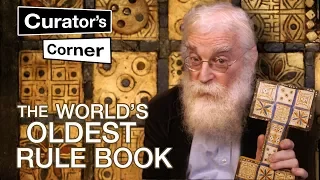 Deciphering the world's oldest rule book | Irving Finkel | Curator's Corner S1 Ep1 [PILOT]