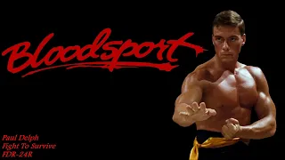 Fight To Survive - Paul Delph - Bloodsport