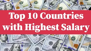 Highest Salary Paying Countries for Workers 2021 - jobs Abroad