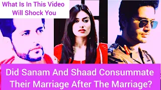 Did Sanam And Shaad Consummate Their Marriage. Ahil Is Shocked #zeeworld #ido #quboolhai #update