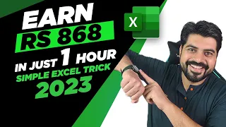#best Excel Trick to earn Rs. 868 in just 1 hour