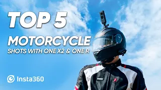 Top 5 Motorcycle Shots with Insta360 ONE X2 & ONE R