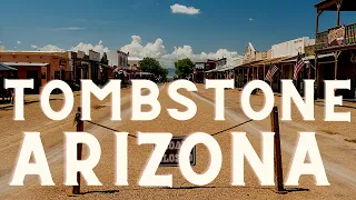 Tombstone Arizona 2021