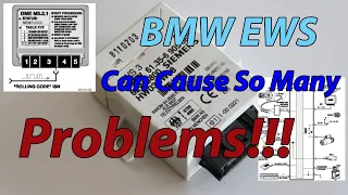 Early BMW Anti-Theft (EWS) Will Mysteriously Cause your Car to Literally not Start, and Here's Why