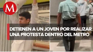 10 policías detienen a un joven por protestar en el Metro contra la Guardia Nacional