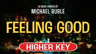 Feeling Good (Karaoke Higher Key) - Michael Buble