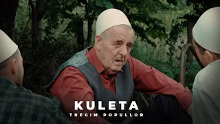 Tregim Popullor - Kuleta (Official Video 4K)