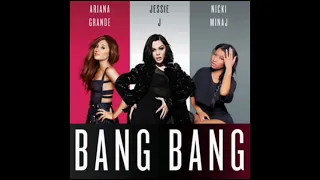 Jessie J, Ariana Grande, Nicki Minaj Bang Bang Official Vocal Stems Acapella