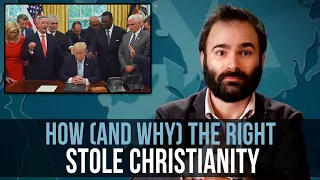 How (And Why) The Right Stole Christianity – SOME MORE NEWS