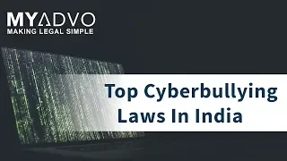 Top Cyberbullying Laws In India