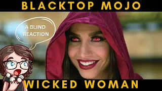 Blacktop Mojo - Wicked Woman (Official Music Video) (A Blind Reaction)