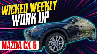 Wicked Weekly Work Up | Mazda CX5 | Who Should Get a Ceramic Coating