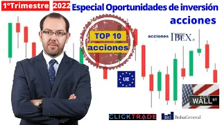 ↗️10 ACCIONES TOP📈 con potencial►Oportunidades de INVERSIÓN1ºtrimestre 2022 y Consultorio con David