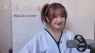 MUỐN EM LÀ - KEYO | COVER MIULIN