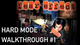 [PS1] Fear Effect Walkthrough - Hard Mode | Part 1 HD