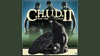 Bud the C.H.U.D.