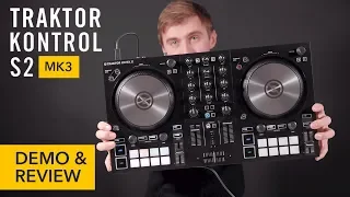 Traktor Kontrol S2 MK3 by Native Instruments - Demo & Review