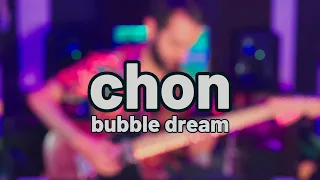 chon - bubble dream (guitar cover)