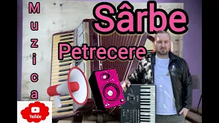 Colaj Sarbe Joc 2024 - Muzica De Petrecere
