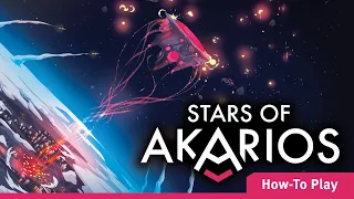 Stars of Akarios | How-To