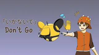 Don't Go | BoBoiBoy Animatic