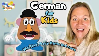 Fun and Easy German Beginners Immersive Lesson for Children | Body Parts | Weather