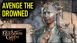 Avenge the Drowned Quest (Water Queen's House) | Baldur's Gate 3 BG3