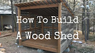 How To Build A Wood Shed