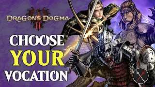 Dragon's Dogma 2 CLASSES & VOCATIONS - Which is BEST For You?