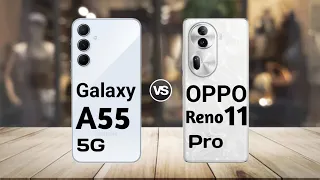 Samsung A55 vs Oppo Reno 11 Pro: Full Comparison ⚡ Which Should You Buy?